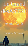 couverture du livre Le Grand desastre
